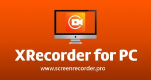 XRecorder APK 1.4.1.5  Screen Recorder & Video Recorder [18MB]